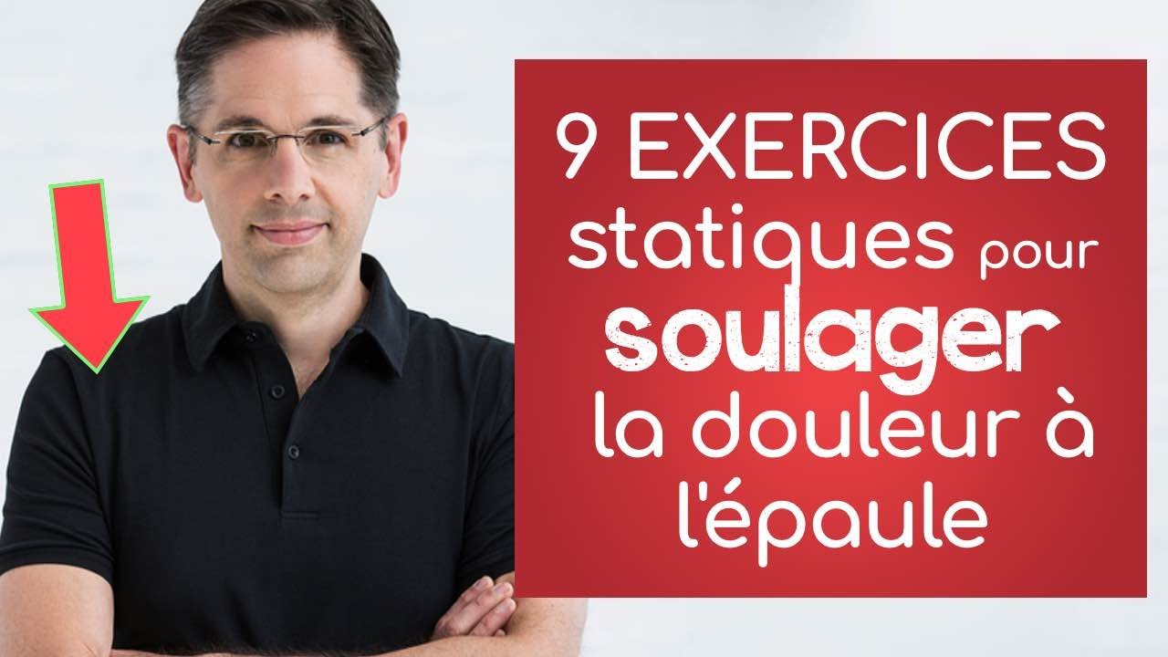 Exercices Statiques Pour Soulager La Douleur L Paule Des