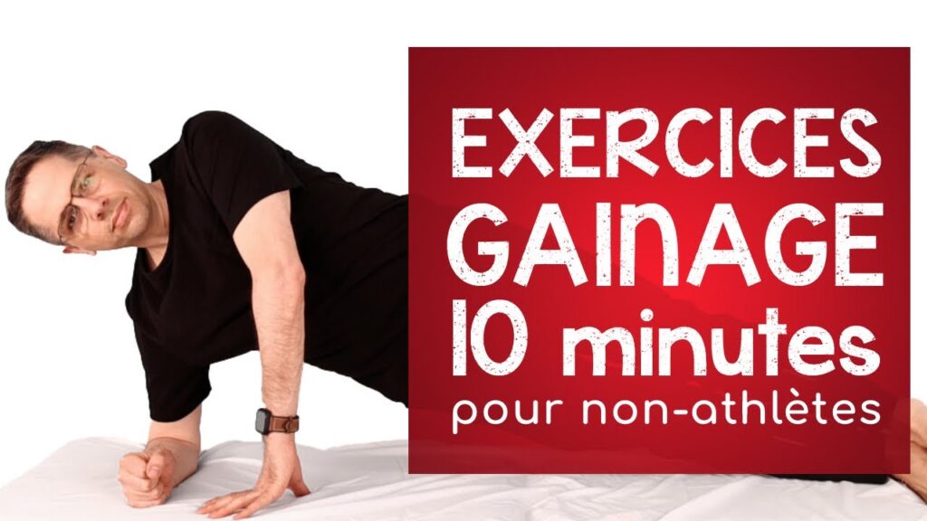 Exercices De Gainage En 10 Minutes Des Conseils Pratiques