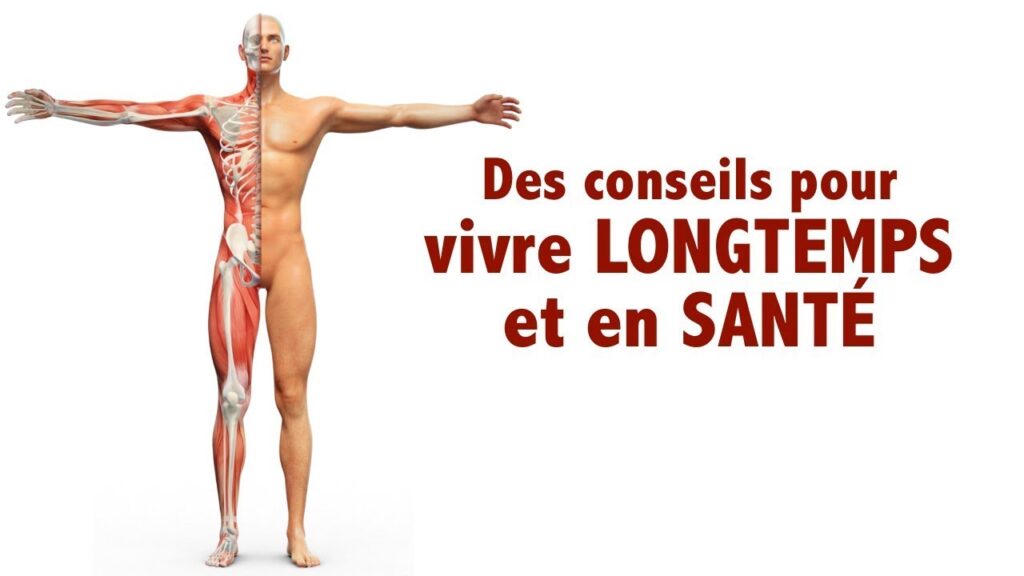 Des conseils pour vivre longtemps et en santé format conférence Des