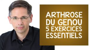 Arthrose du genou: 5 exercices ESSENTIELS