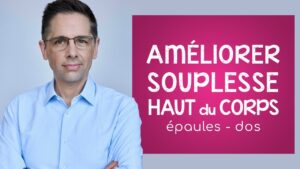 Améliorer la souplesse du haut du corps en 7 minutes (pour non athlètes)