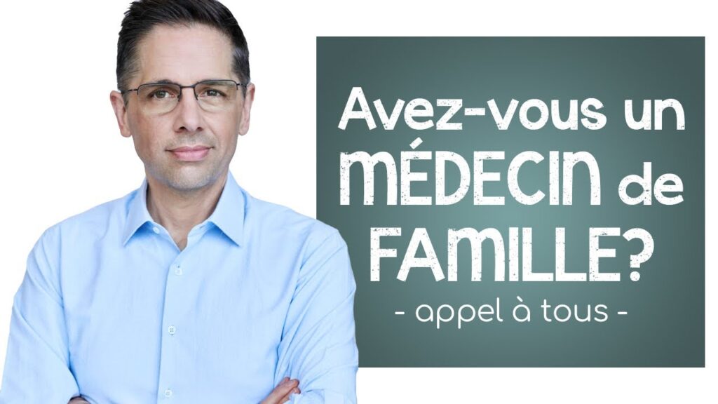 Avez-vous Un Médecin De Famille ? (appel à Tous) - Des Conseils ...