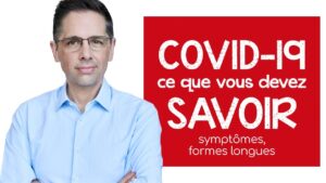 COVID 19 : ce que vous devriez SAVOIR (symptômes et formes longues)