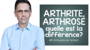 Arthrite et arthrose: quelle est vraiment la différence (45 minutes en direct)