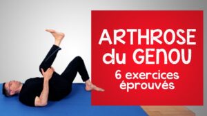 Arthrose du genou: 6 exercices éprouvés (force et souplesse)