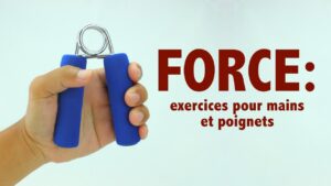 Force : des exercices pour les mains et les poignets