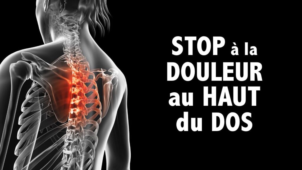 Stop La Douleur Au Haut Du Dos Exercices Niv D Butant Des Conseils Pratiques