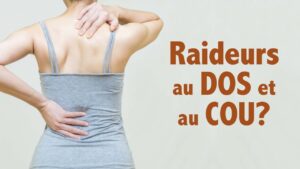 Raideurs au dos et au cou ? Exercices et conseils pour une meilleure souplesse