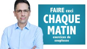 Faire ce ceci chaque matin : exercices de souplesse et de détente en 15 min!