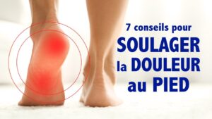 7 conseils pour soulager la douleur au pied!