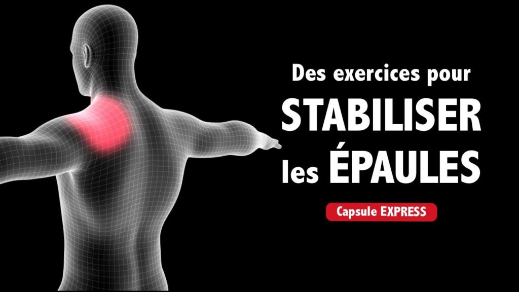 Des EXERCICES pour stabiliser les ÉPAULES! - Des conseils pratiques...