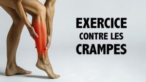 Un exercice ANTI CRAMPE!