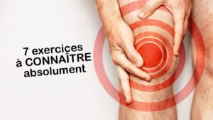 Arthrose du genou: 7 exercices à CONNAÎTRE absolument!