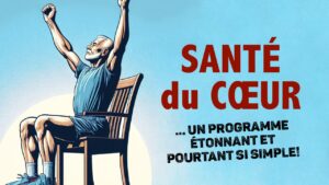 Santé du CŒUR: en prendre soin grâce à ce programme pourtant si simple!