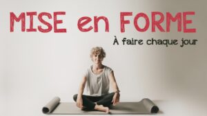 MISE en FORME en 15 minutes pour tous... à faire chaque jour!