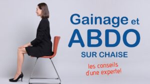 Des EXERCICES de gainage à faire en position ASSISE ? Les conseils d'une experte.